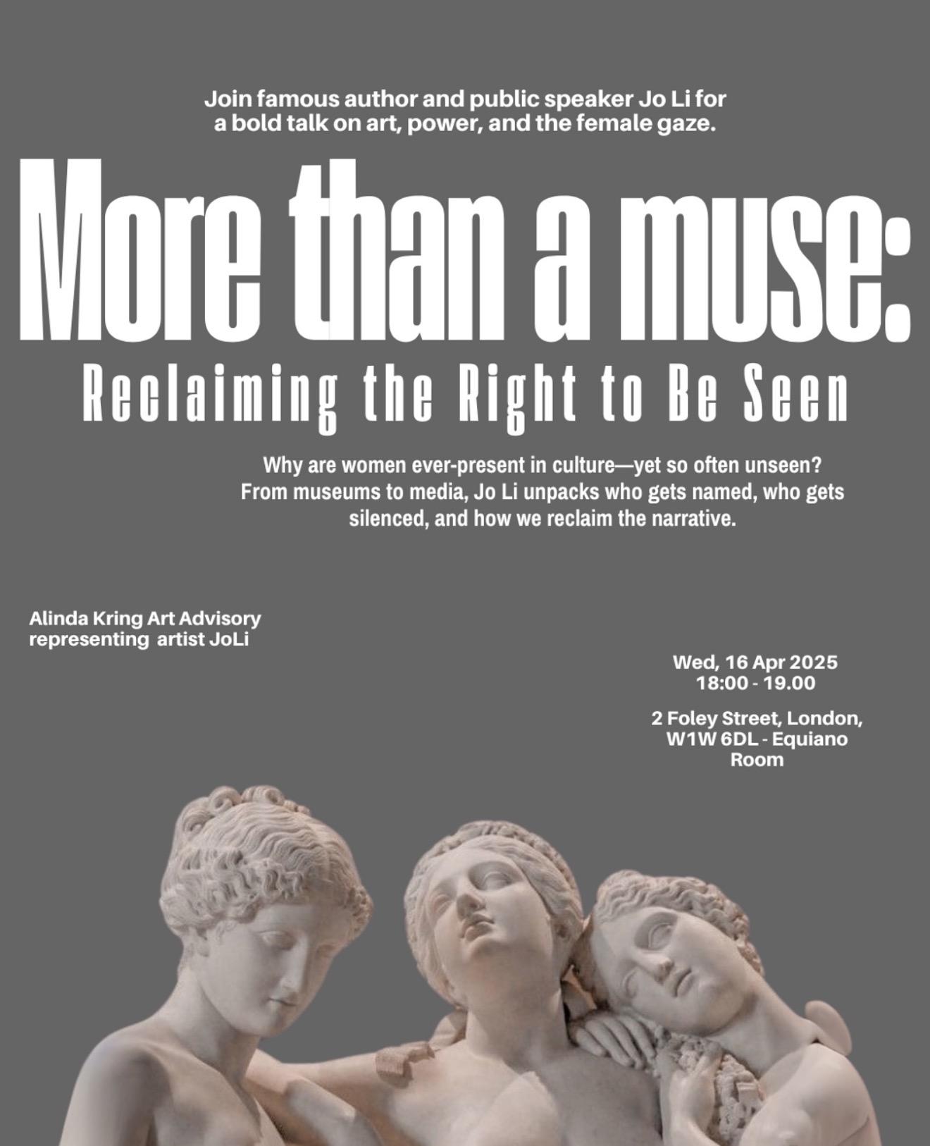 Event poster for the panel talk “More than a muse: Reclaiming the Right to Be Seen”, 16 April 2025